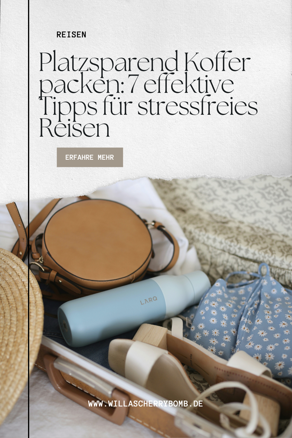 Platzsparend Koffer packen: 10 effektive Tipps für stressfreies Reisen 13 Platzsparend Koffer packen: 7 effektive Tipps für stressfreies Reisen